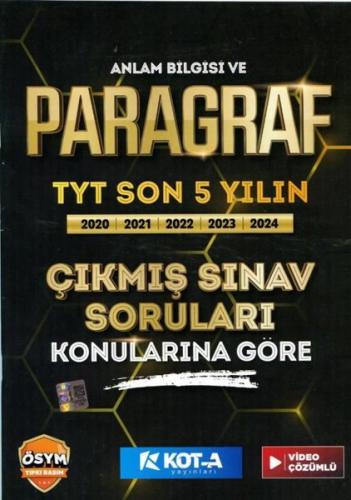 Anlam Bilgisi ve Paragraf TYT Son 5 Yılın Çıkmış Soruları Konularına Göre Video Çözümlü