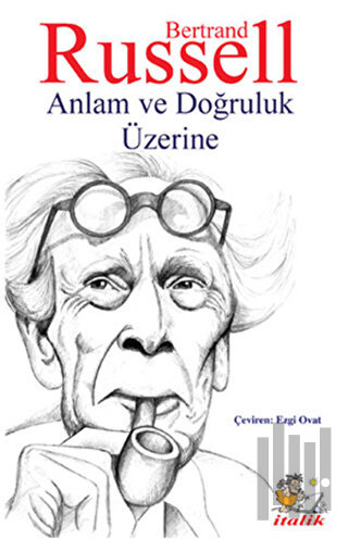 Anlam ve Doğruluk Üzerine | Kitap Ambarı
