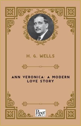 Ann Veronica: A Modern Love Story