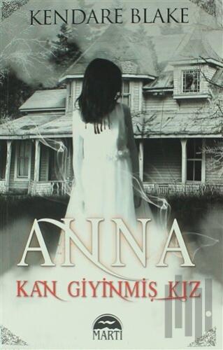 Anna: Kan Giyinmiş Kız (Özel Seri)