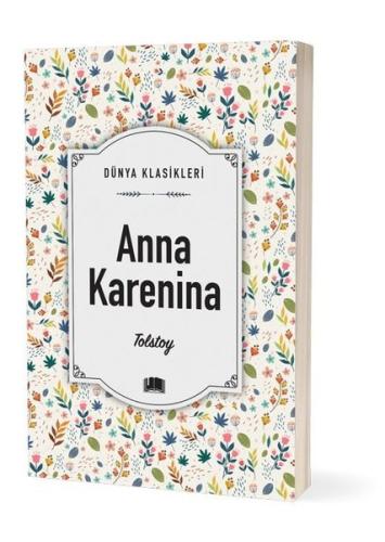 Anna Karenina - Dünya Klasikleri