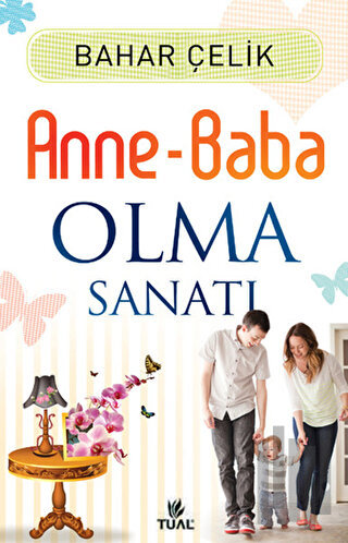 Anne Baba Olma Sanatı