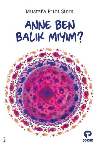 Anne Ben Balık mıyım?