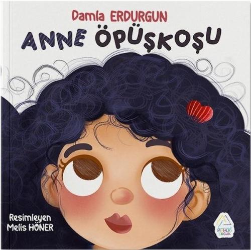 Anne Öpüşkoşu | Kitap Ambarı