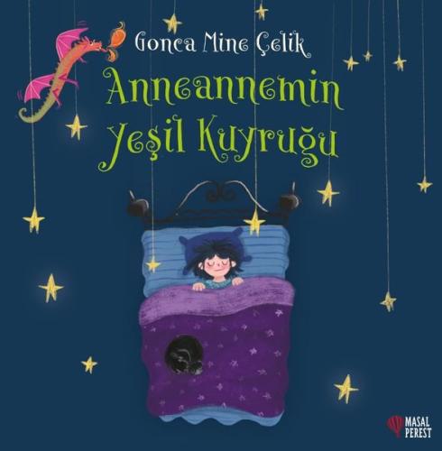 Anneannemin Yeşil Kuyruğu | Kitap Ambarı