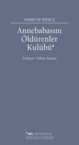 Annebabasını Öldürenler Kulübü