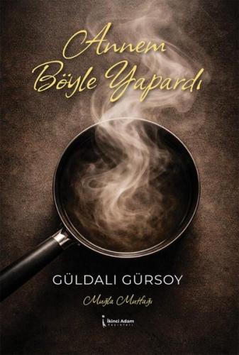 Annem Böyle Yapardı