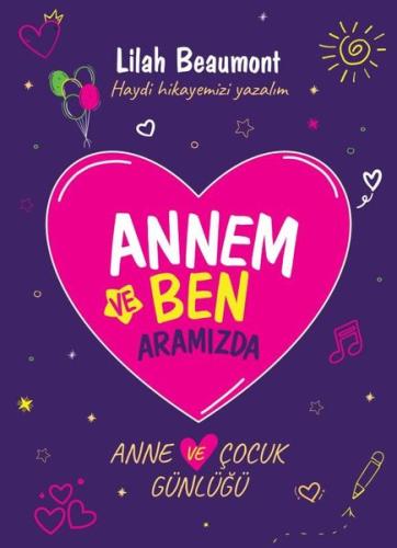 Annem ve Ben - Doğum Günü Özel Seti