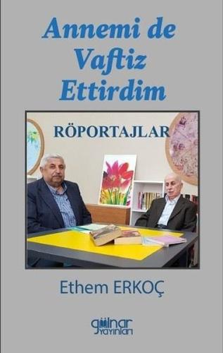 Annemi de Vaftiz Ettirdim | Kitap Ambarı