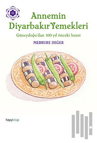 Annemin Diyarbakır Yemekleri