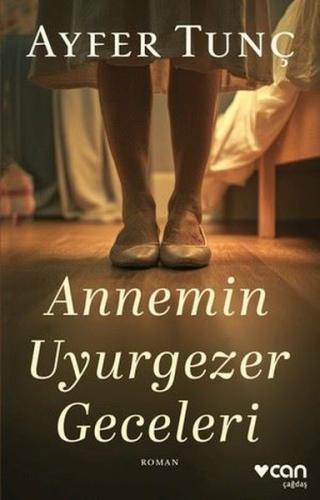 Annemin Uyurgezer Geceleri | Kitap Ambarı