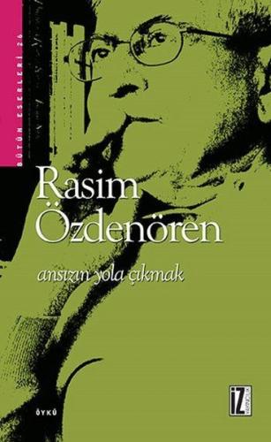 Ansızın Yola Çıkmak | Kitap Ambarı
