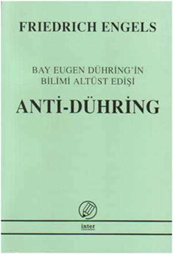 Anti-Dühring Bay Eugen Dühring'in Bilimi Altüst Edişi | Kitap Ambarı