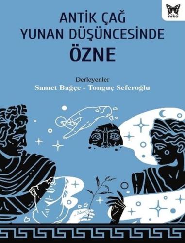 Antik Çağ Yunan Düşüncesinde Özne | Kitap Ambarı