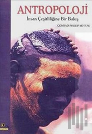 Antropoloji: İnsan Çeşitliliğine Bir Bakış