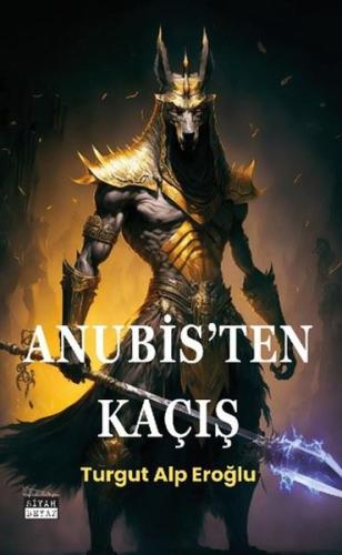 Anubis'ten Kaçış