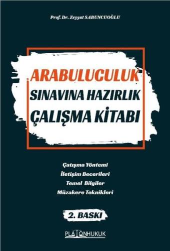 Arabuluculuk Sınavına Hazırlık Çalışma Kitabı | Kitap Ambarı