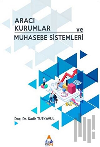 Aracı Kurumlar ve Muhasebe Sistemleri