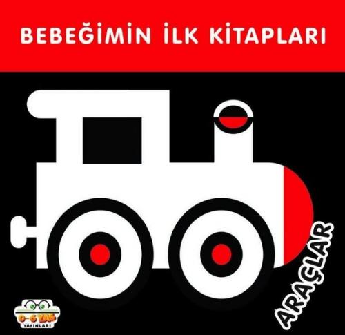 Araçlar - Bebeğimin İlk Kitapları | Kitap Ambarı