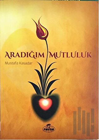 Aradığım Mutluluk