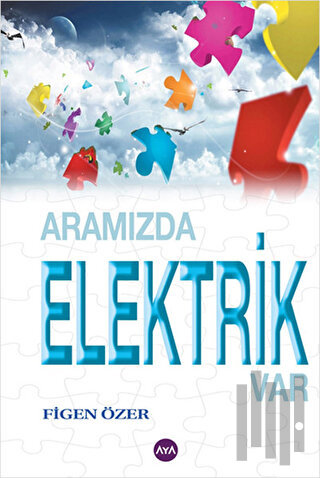 Aramızda Elektrik Var