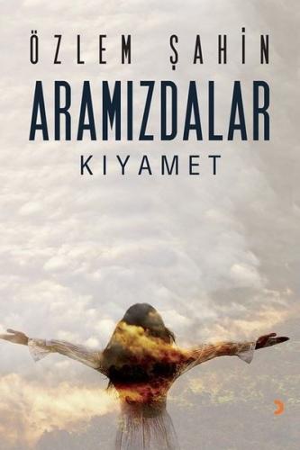 Aramızdalar - Kıyamet | Kitap Ambarı