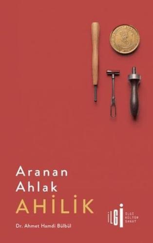 Aranan Ahlak: Ahilik