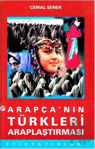 Arapça’nın Türkleri Araplaştırması