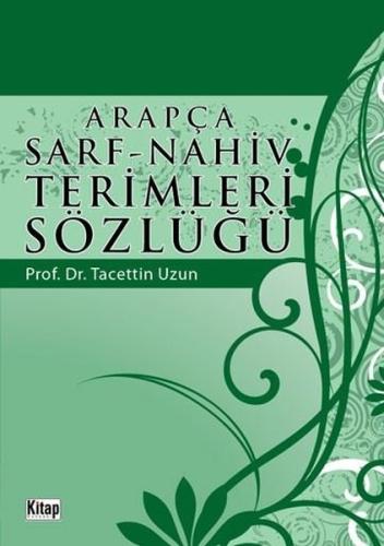 Arapça Sarf-Nahiv Terimleri Sözlüğü
