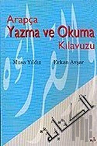 Arapça Yazma ve Okuma Kılavuzu