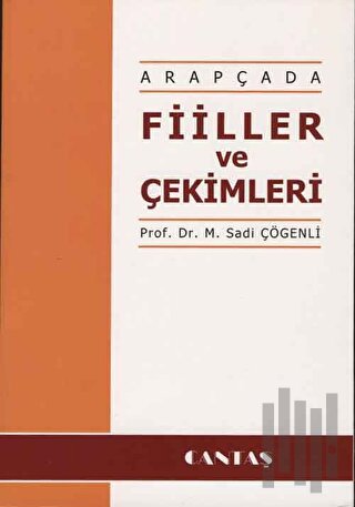 Arapçada Fiiller ve Çekimleri
