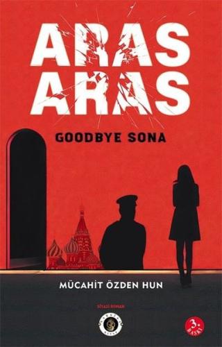 Aras Aras - Goodbye Sona