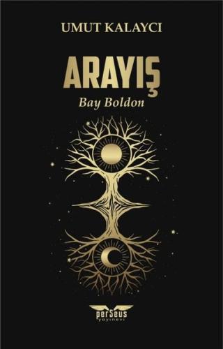 Arayış - Bay Boldon