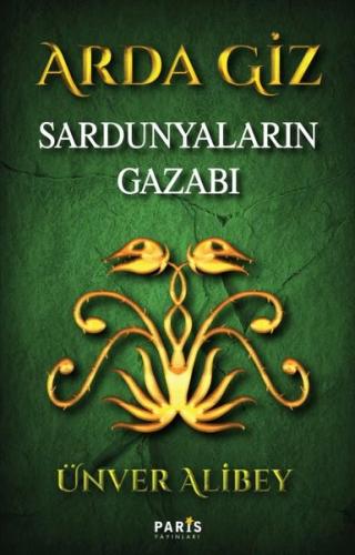 Arda Giz-Sardunyaların Gazabı | Kitap Ambarı