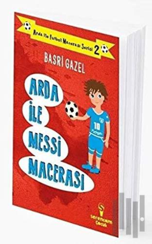 Arda ile Messi Macerası - Arda ile Futbol Macerası Serisi 2