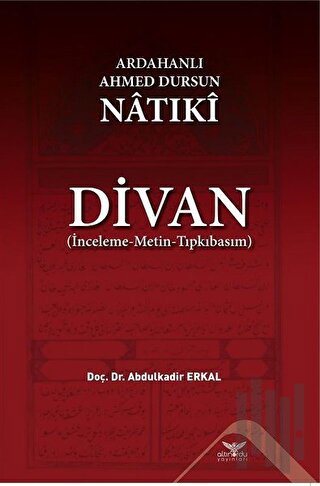 Ardahanlı Ahmed Dursun Natıki - Divan