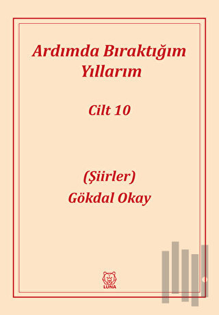 Ardımda Bıraktığım Yıllarım 10