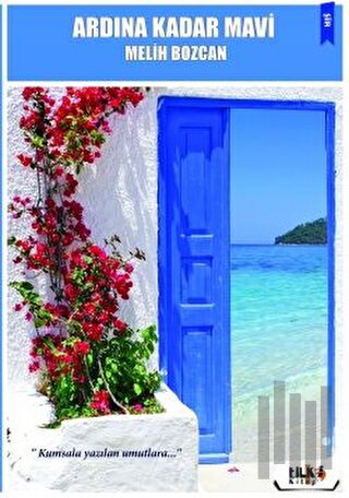 Ardına Kadar Mavi