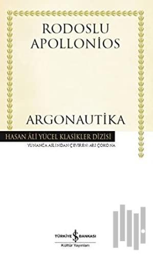 Argonautika-Hasan Ali Yücel Klasikler (Ciltli)