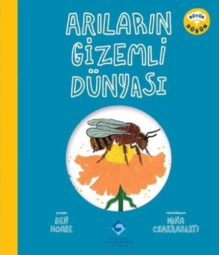 Arıların Gizemli Dünyası