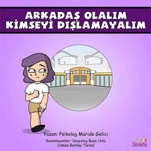 Arkadaş Olalım Kimseyi Dışlamayalım: Güçlüklerle Baş Edebilirim Serisi 3.Kitap