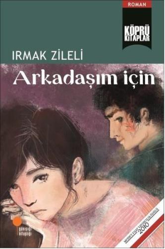 Arkadaşım için