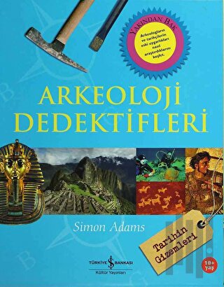 Arkeoloji Dedektifleri (Ciltli)