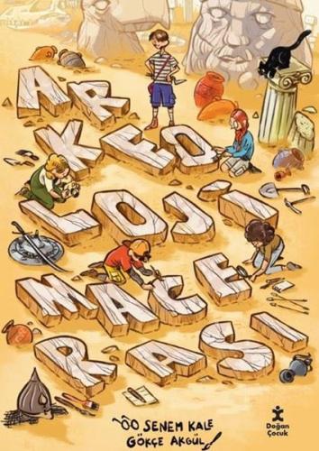 Arkeoloji Macerası | Kitap Ambarı