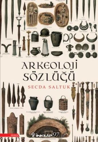 Arkeoloji Sözlüğü | Kitap Ambarı