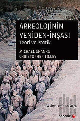 Arkeolojinin Yeniden-İnşası