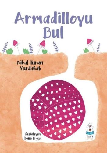 Armadilloyu Bul | Kitap Ambarı