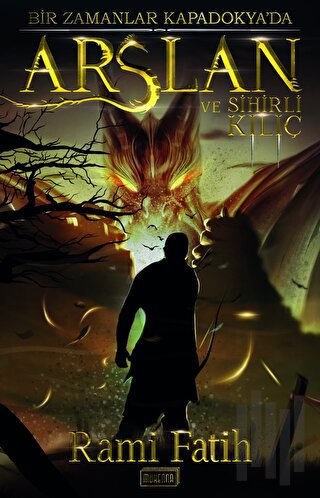 Arslan ve Sihirli Kılıç | Kitap Ambarı