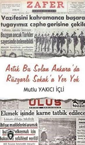 Artık Bu Solan Ankara'da Rüzgarlı Sokak'a Yer Yokv