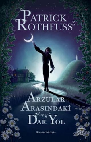 Arzular Arasındaki Dar Yol